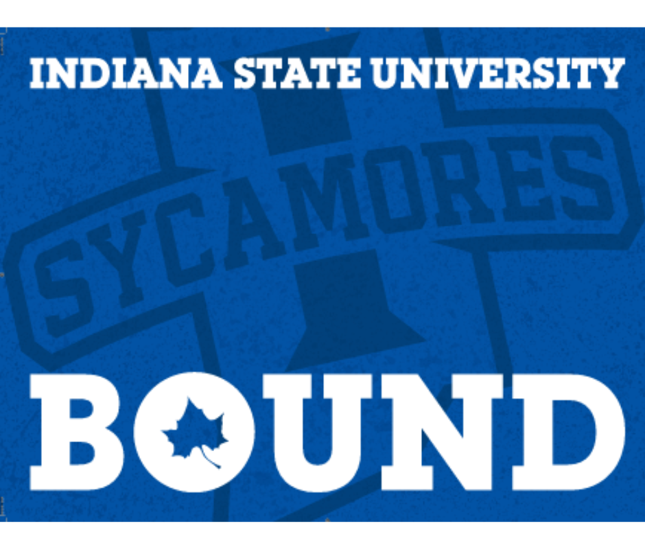 Indiana State University Bound