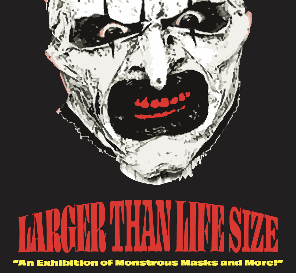 larger than life size exhibition poster