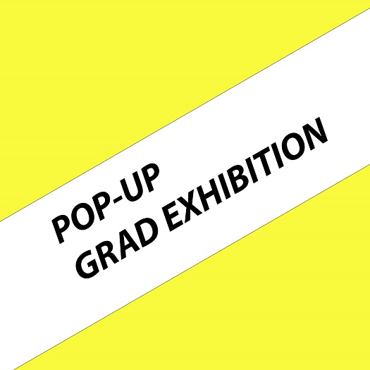 2023 pop up grad exhibtion poster